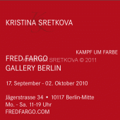 2010年·个人展“颜色之战”·柏林·Fred Fargo画廊·9月17日~10月2日·德国