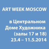 2014 • Art Week Moscow • 23.April – 11. May