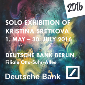 2016 • Deutsche Bank Berlin • Solo Exhibition • 01. May – 30. July.