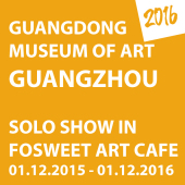 2016 • GUANGDONG MUSEUM OF ART IN GUANGZHOU, FOSWEET CAFE • 1.12.2015-01.12.2016