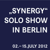 2012 • SOLO SHOW IN BERLIN 2012